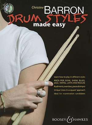 Drum Styles Made Easy [With CD (Audio)] de Christine Barron