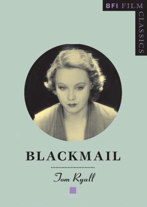 Blackmail de Tom Ryall