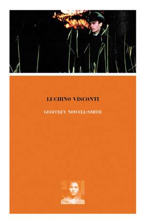 Luchino Visconti de Geoffrey Nowell-Smith