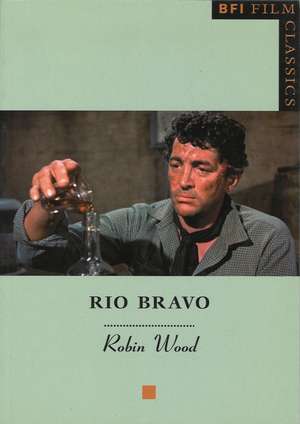 Rio Bravo de Robin Wood