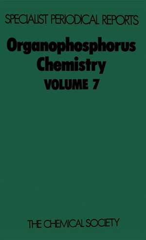 Organophosphorus Chemistry: Volume 7 de Royal Society of Chemistry