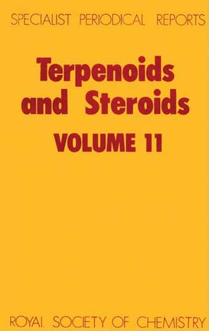 Terpenoids and Steroids: Volume 11 de Royal Society of Chemistry