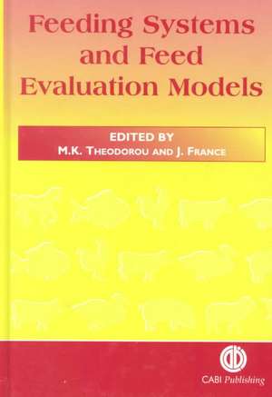 Feeding Systems and Feed Evaluation Models de Michael Theodorou