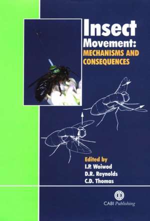 Insect Movement – Mechanisms and Consequences de Ian Woiwod