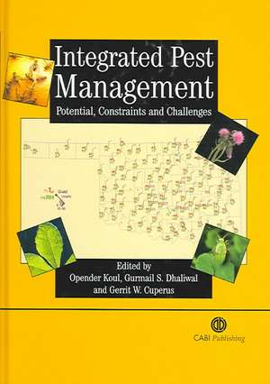 Integrated Pest Management – Potential, Constraints and Challenges de Opender Koul