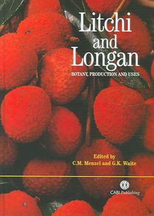 Litchi and Longan – Botany, Production and Uses de Richard Litz