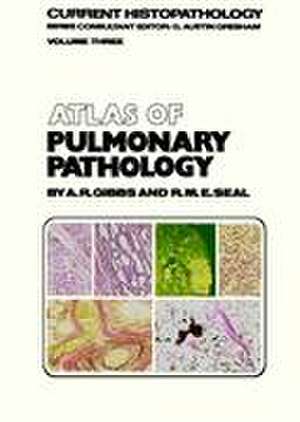 Atlas of Pulmonary Pathology de Allen R. Gibbs