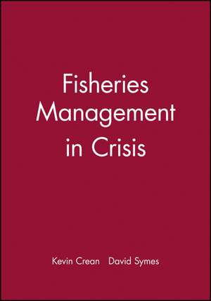 Fisheries Management in Crisis de Crean