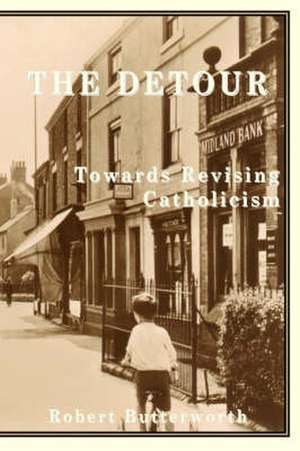 The Detour de Robert Butterworth