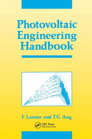 Photovoltaic Engineering Handbook de F Lasnier