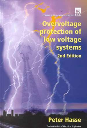 Overvoltage Protection of Low Voltage Systems de Peter Hasse