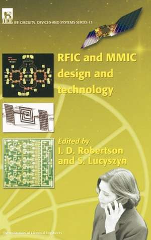 Rfic and MMIC Design and Technology de Ian Robertson