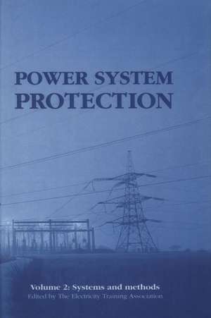 Power System Protection 2 de Technology, The Institution