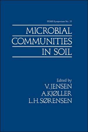 Microbial Communities in Soil de V. Jensen