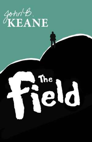 The Field de John B. Keane