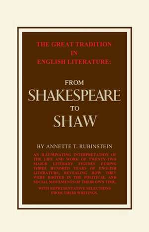 Great Tradition in English Lit Vol 2 de Annette Rubinstein