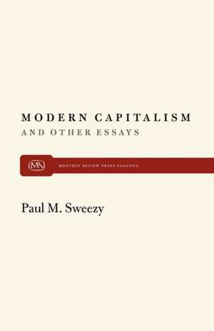 Modern Capitalism de Paul M. Sweezy