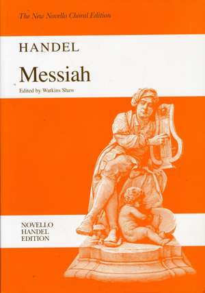 Handel, G: Messiah (Watkins Shaw) de George Frideric Handel