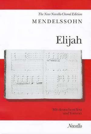 Elijah de Felix Mendelssohn