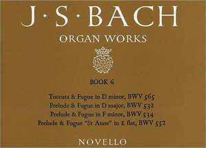 J.S. Bach: Organ Works Book 6 de Johann Sebastian Bach