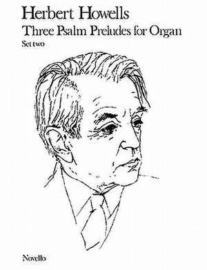 3 Psalm Preludes Set 2 de Herbert Howells