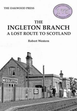 The Ingleton Branch de Robert Western