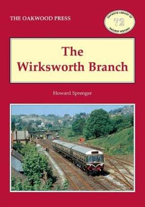 Wirksworth Branch de Howard Sprenger