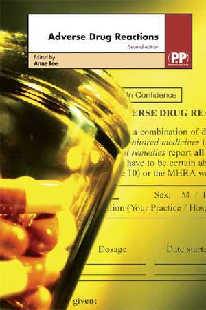 Adverse Drug Reactions de Anne Lee