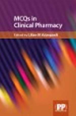 MCQs in Clinical Pharmacy de Lilian M. Azzopardi