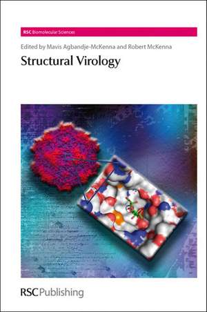 Structural Virology de Mavis Agbandje-McKenna