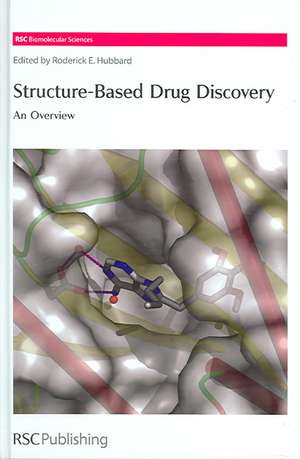 Structure-Based Drug Discovery de Simon Campbell