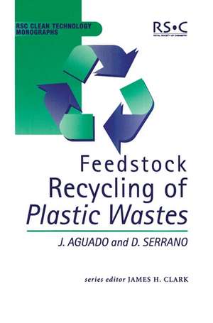 Feedstock Recycling of Plastic Wastes: Rsc de Jose Aguado