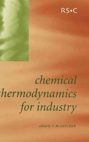 Chemical Thermodynamics for Industry de IUPAC