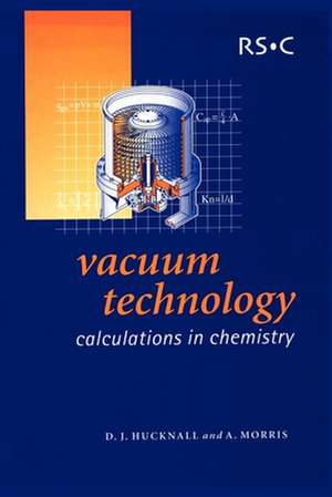 Vacuum Technology de David J. Hucknall