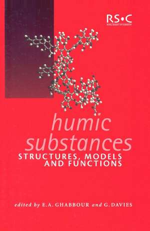 Humic Substances: Structures, Models and Functions de Royal Society of Chemistry