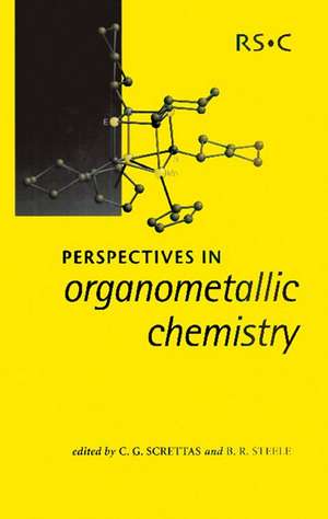 Perspectives in Organometallic Chemistry: Rsc de Royal Society of Chemistry