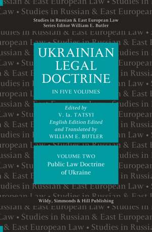 BUTLER, W: Ukrainian Legal Doctrine Volume 2: Ukrainian Publ