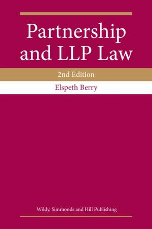 Partnership and LLP Law de Elspeth Berry