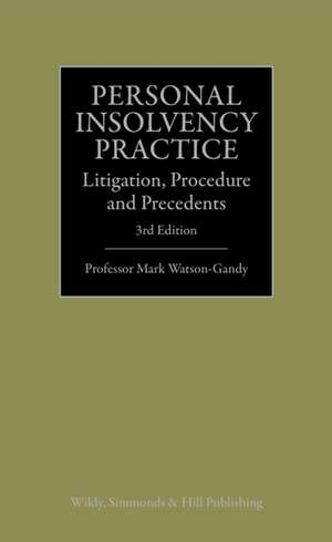 Personal Insolvency Practice de Mark Watson-Gandy