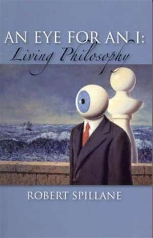 An Eye for an I de Robert Spillane