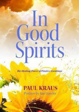 In Good Spirits de Paul (Paul Kraus) Kraus