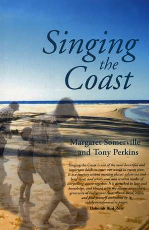 Singing the Coast de Tony Perkins