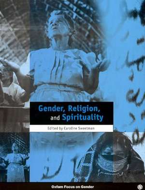 Gender, Religion and Spirituality de Caroline Sweetman