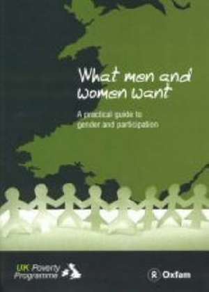 What Men and Women Want de Sue Smith