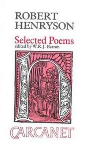 Selected Poems de Robert Henryson