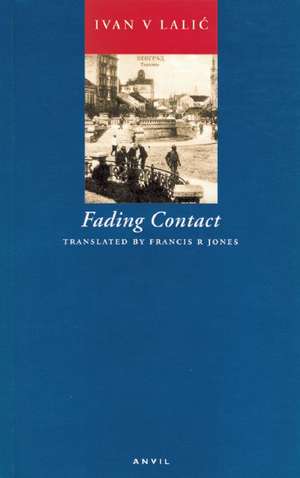 Fading Contact de Ivan V. Lalic