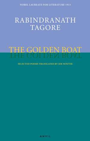 The Golden Boat de Rabindranath Tagore