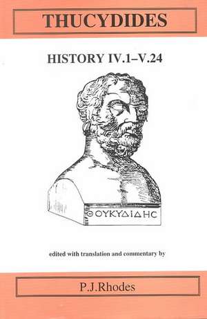 Thucydides: History Books IV.1–V.24 de Peter J. Rhodes