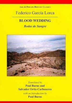 Lorca: Blood Wedding de Salvador Ortiz–carbonere