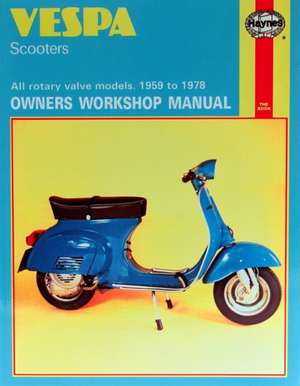 Vespa Scooters (59 – 78) de Haynes